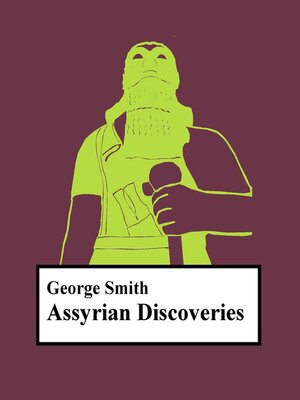 cover image of Assyrian discoveries